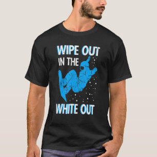 Schneebrett abwischen im weitläufigen Skigebiet Sn T-Shirt