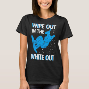 Schneebrett abwischen im weitläufigen Skigebiet Sn T-Shirt