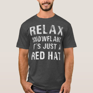 Schneeflocke ist nur ein Red Hat T-Shirt