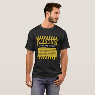 Schneeflocke-Triggerwarnender T - Shirt