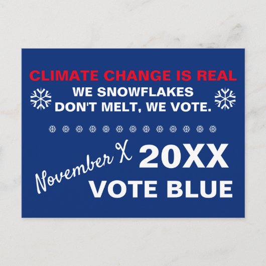 Schneeflocken Melt nicht, wir wählen Blue 2020-Wah Postkarte (Vorderseite)