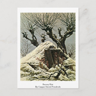 Schneehütte von Caspar David Friedrich Postkarte