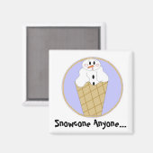 Schneekegel gefällig... magnet (Vorderseite/Rückseite)