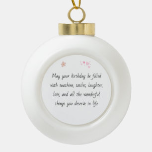 Schneekristall-Geburtstagsornament mit Botschaft i Keramik Kugel-Ornament