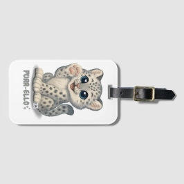 Schneeleopard - Purr-ello Gepäckanhänger