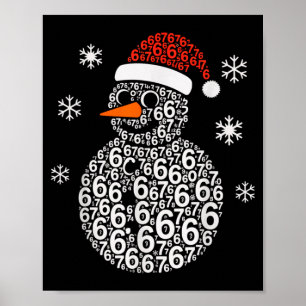 Schneemann 67 Six Seven 6 7 Meme Weihnachten Lusti Poster