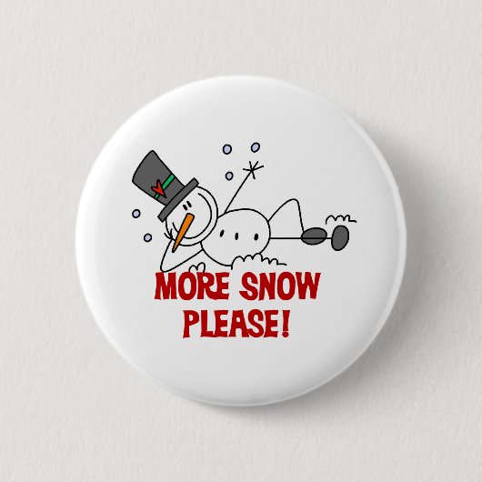 Schneemann Mehr Schnee Bitte Button (Vorderseite)