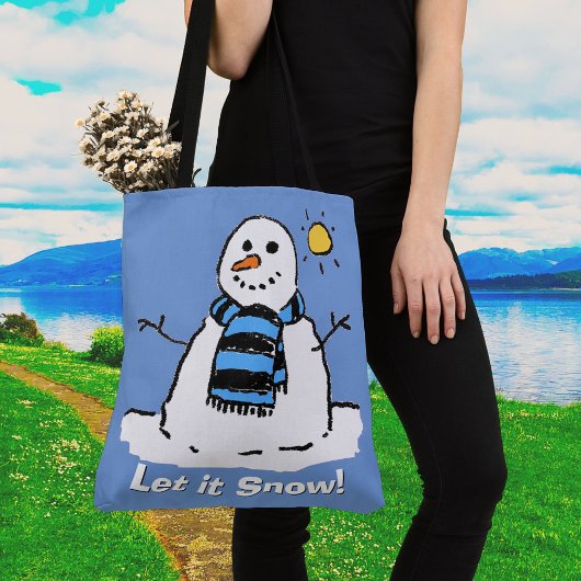 Schneemann mit Botschaft - Lass es schneien! Tasche