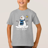 Schneemann mit Botschaft! T-Shirt (Vorderseite)