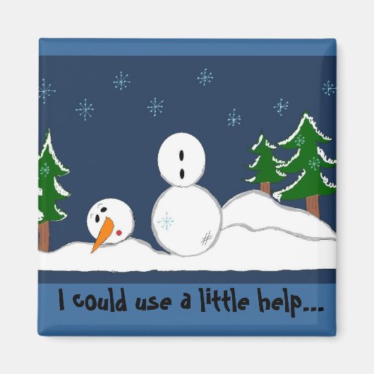 Schneemann mit Spruch Magnet (Vorne)