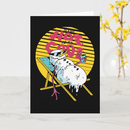 Schneemann schmelzen So heiß, um cool zu sein Karte (Gelbe Blume)