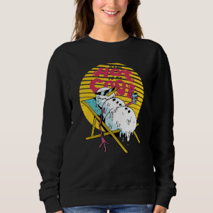 Schneemann schmelzen So heiß, um cool zu sein Sweatshirt