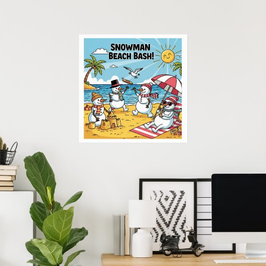 Schneemann-Strand-Bash Poster (Heimbüro)