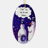 Schneemänner essen nicht Bohnen Keramikornament (Rechts)