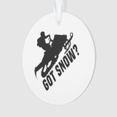Schneemobil - Got Schneemobil-Geschenke Ornament (Vorderseite)