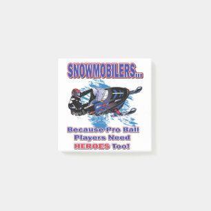 Schneemobile-Weil-Pro-Ball-Spieler brauchen Helden Post-it Klebezettel