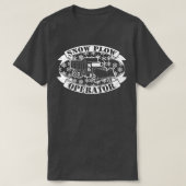 Schneepflug-Bediener Schneepflug-Treiber Winterpfl T-Shirt (Design vorne)