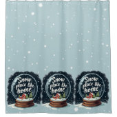 Schneeplatz wie Zuhause Duschvorhang (Vorderseite)