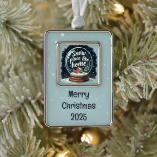Schneeplatz wie Zuhause Rahmen-Ornament Silber