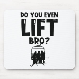 Schneeschuhwandern auch mit dem Lift Snowboard Mousepad