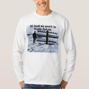 Schneesturm in North Dakota T-Shirt