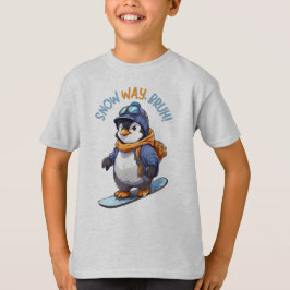 Schneeweg, Bruh! Funny Penguin Snowboarding T-Shirt