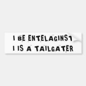 Schneider denken, dass sie Intelaginist sind Autoaufkleber (Vorne)