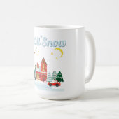 Schneien Lassen Kaffeetasse (VorderseiteRechts)