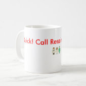 Schnell! Anruf Atmungs-Notfall! Kaffeetasse (Vorderseite Links)