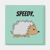 Schnell den Igel, Funny Fast Animal Cartoon Magnet (Vorne)