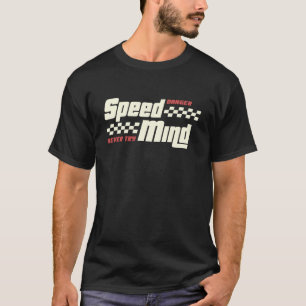 Schnell denkend T-Shirt