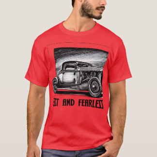 Schnell furchtlos T-Shirt