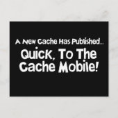 Schnell zum Cache Mobile! Postkarte (Vorderseite)