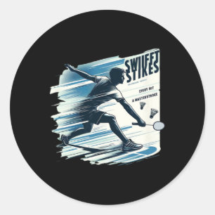 Schnelle Streiks - Badminton Extreme Sports Gear O Runder Aufkleber