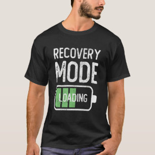 Schnelle Wiederherstellung der Erholung T-Shirt