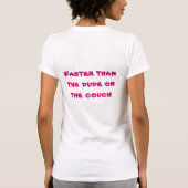 Schneller als… T-Shirt (Rückseite)