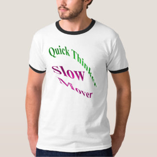 Schneller Denker-langsamer Urheber T-Shirt