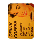 Schneller Kaffee machen Stupid Magnet (Vertikal)