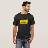 Schneller Lautsprecher Warning Sign Joke Spaß T-Shirt (Vorne ganz)