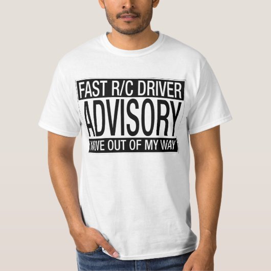 Schneller R/C FahrerAdvisory T-Shirt (Vorderseite)