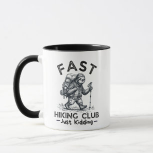 Schneller Wanderverein, nur ein Scherz, lustiger F Tasse