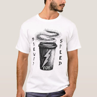Schnelligkeit gebraut - Schwarzweiß-Kaffee-Cup-Des T-Shirt