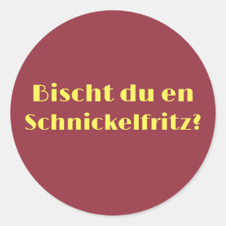 Schnickelfritz Runder Aufkleber