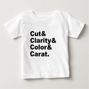 Schnitt & Reinheit & Farbe & Karat   Diamantgradie Baby T-shirt