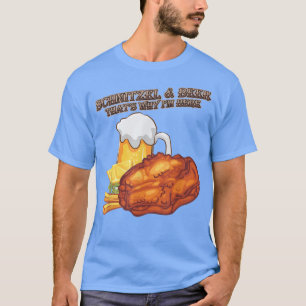 Schnitzel Beer Deshalb bin ich hier Funny Spaß Quo T-Shirt