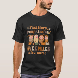 Schnullers Pumpkins Preemies Neonatal Nicu Nurse H T-Shirt