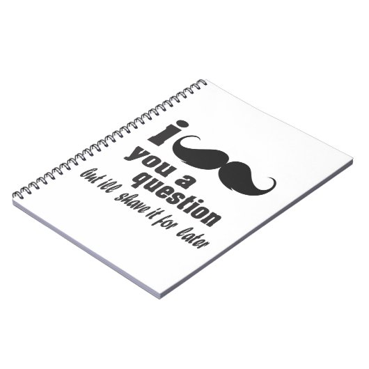 Schnurrbart I Sie eine Frage Notizblock (Linke Seite)