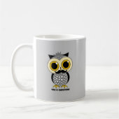 Schnurrbart I Sie eine Frageneule Kaffeetasse (Links)