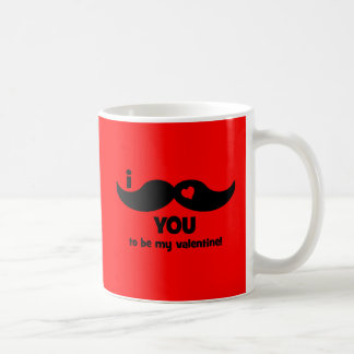Schnurrbart I Sie, zum mein Valentinsgruß zu sein! Kaffeetasse