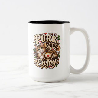 Schnurren Gießen Genießen Kaffee Für Katzenliebhab Zweifarbige Tasse